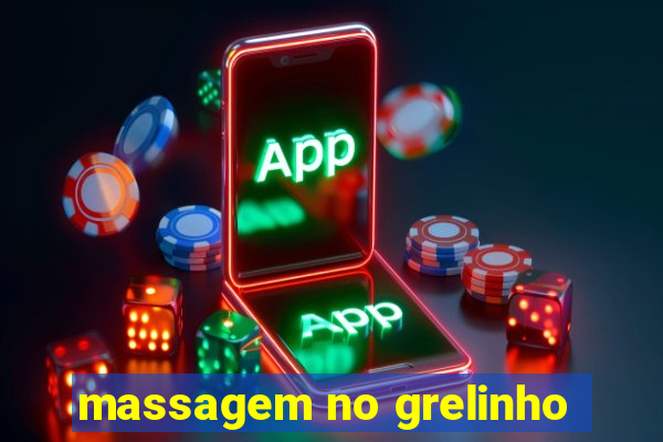 massagem no grelinho